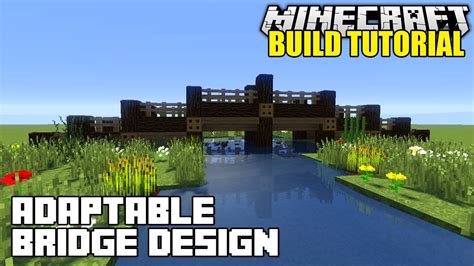 Minecraft How To Build A Bridge Tutorial Simple Easy And Adaptable