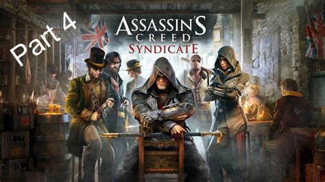 Assassin S Creed Syndicate Gameplay Part 4 YouTube