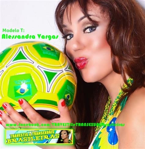 As Mais Belas Travestis And Transexuais Brasileiras Torcedoras Da Copa Do Mundo 2014 Mundo T