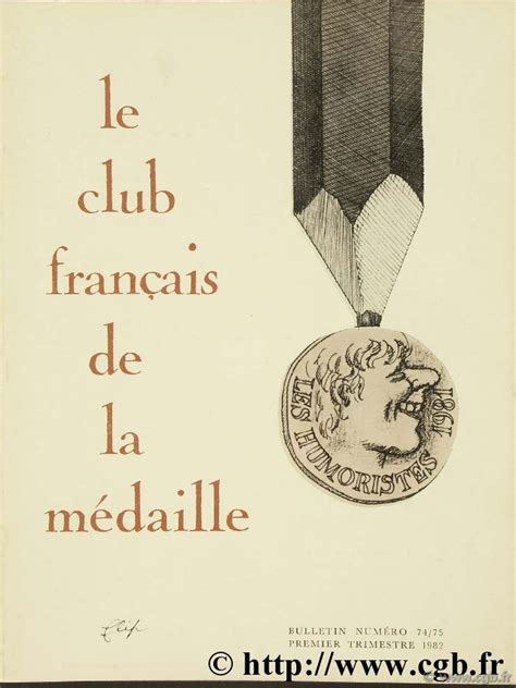 Le Club Français De La Médaille N°7475 1982 Collectif Locc7780 Librairie