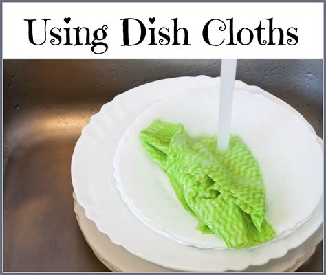 Using Dish Cloths Thriftyfun