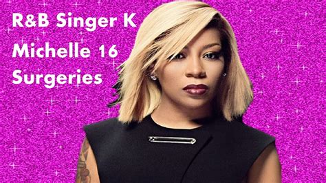 K Michelle Sixteen Surgeries To Remove Silicone From Her Body Youtube
