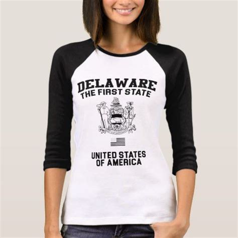 Delaware The First State T Shirt Shirts Shirt Designs Shirt Style