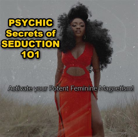 The Secrets Of Psychic Seduction Goddess School