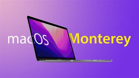 Macos 12 Monterey Release Date Features And Everything You Need To