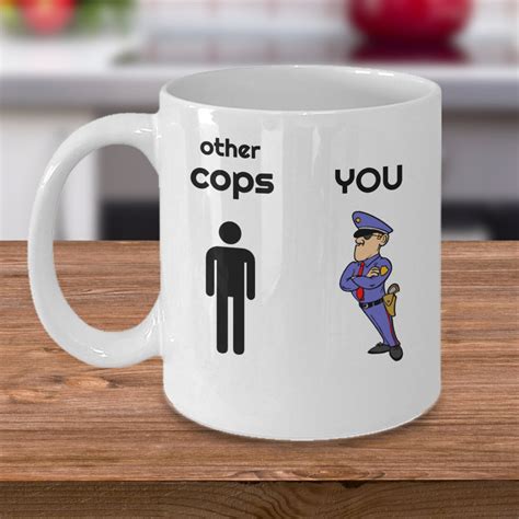 Funny Police Officer Hero Coffee Mug Other Cops And You Etsy