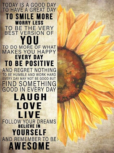 Today Is A Good Day To Have A Great Day To Smile More Worry Less