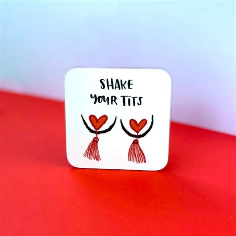 Shake Your Tits Coaster Funny T Boobs Celebrate Etsy