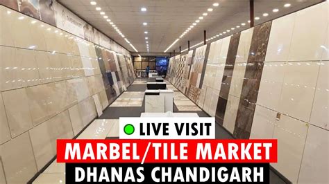 Dhanas Tile Market Chandigarh I Chandigarh Tile Market I Dhanas