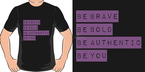 Be Bold Be Brave Be You Stock Illustrations 28 Be Bold Be Brave Be
