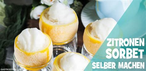 Zitronen Sorbet selber machen