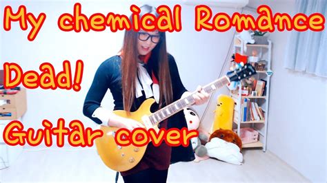 My Chemical Romance Dead Guitar Coverhalloween Youtube