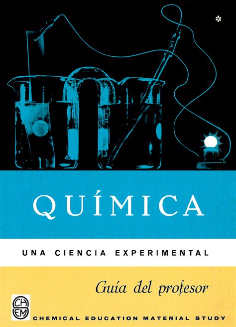 Química Una Ciencia Experimental Guía Del Profesor Tomo 1