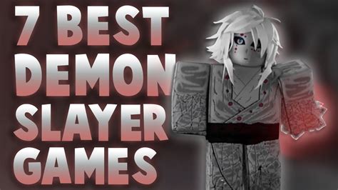 Top 7 Best Roblox Demon Slayer Games Youtube