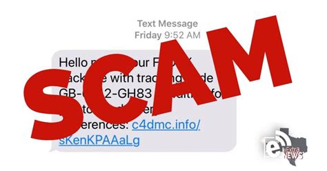 Scam Alert Text Message Leads You To Believe It Is A Package Tracking Notification