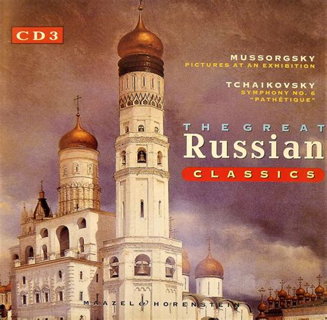 The Great Russian Classics Cd 3 By Modest Mussorgsky Pyotr Ilyich