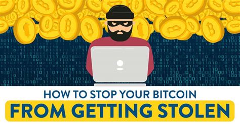 Keep your bitcoin addresses private through a tool like wasabi wallet. The Best Ways to Safeguard Your Bitcoin Infographic