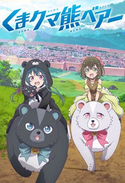 Infos Kuma Kuma Kuma Bear Anime Streaming In English Sub In Hd And