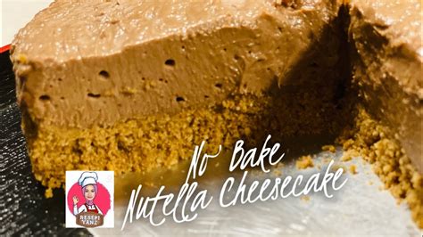 Resepi kek keju bakar | burn cheese cake recipe. No Bake Nutella Cheesecake | Kek Keju tanpa bakar | Resepi ...