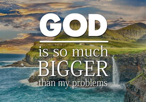 God Is So Much Bigger Than My Problems Wall Art Canvas Print