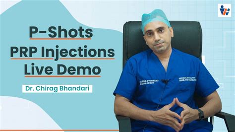 What Is P Shot For Men Prp Injections Live Demo Non Surgical