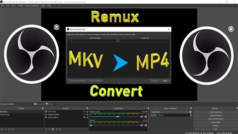How To Convert Mkv To Mp4 Using Obs Studio Remux Recordings Obs