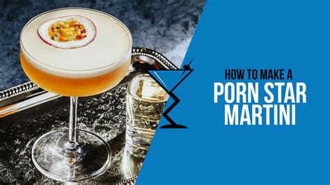 Pornstar Martini Recipe Drink Lab Cocktail And Drink Recipes