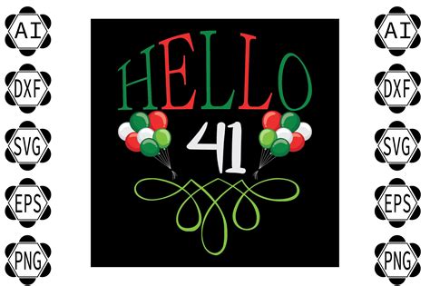 Hello 41 Graphic By Bigteam · Creative Fabrica