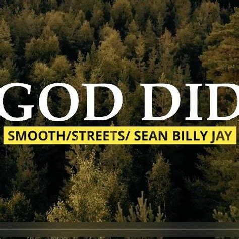 Stream God Did Smooth Streets Sean Billy Jay By Smooth Haiti Official