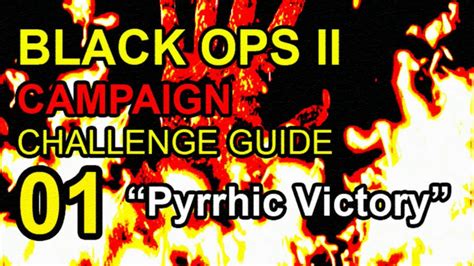 Black Ops 2 Challenge Guide 01 Pyrrhic Victory Giant