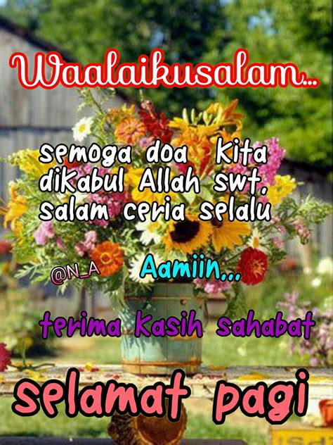 Berikut 7 kumpulan ucapan bergambar bertema paskah dalam bahasa inggris. Gambar Tulisan Assalamualaikum Selamat Pagi