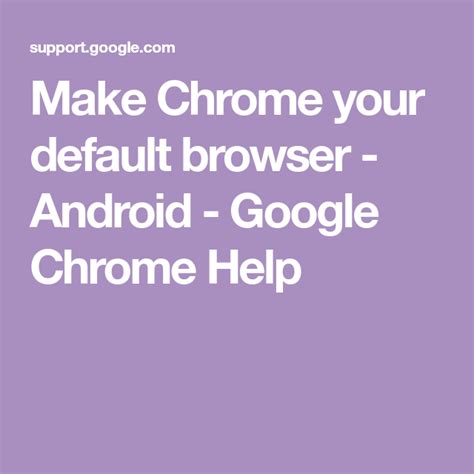Set Chrome As Default Browser Android Milk West
