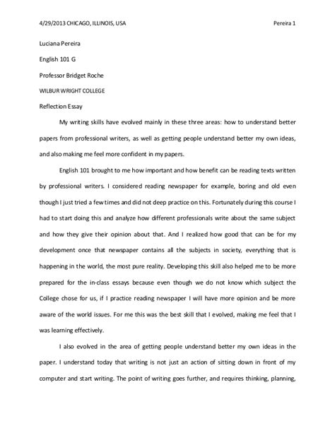 Reviewing examples of effective reflection papers is a great way to get a better idea of what's expected. Reflection essay final draft- luciana medina