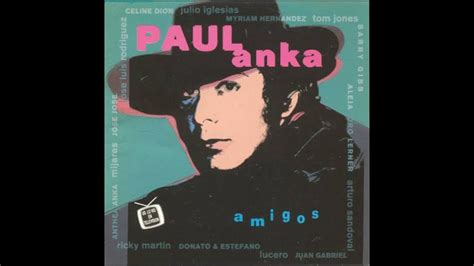 A Mi Manera My Way Paul Anka And Julio Iglesias Youtube