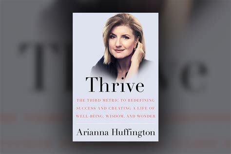 Thrive Arianna Huffington Libros Para Cambiar De Vida