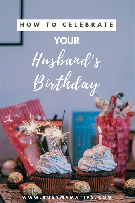 I bet on it that you will surely love to explore my shortlisted husband's birthday gift options. How To Celebrate Husband's Birthday Differently - Busy ...