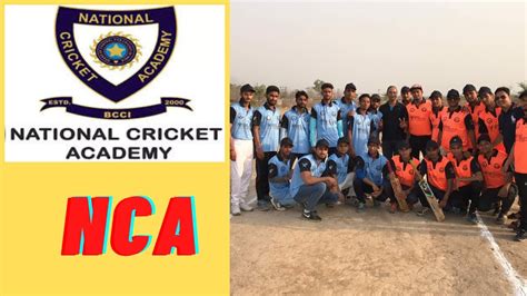 Nca National Cricket Academy Selection Process And Benefits National