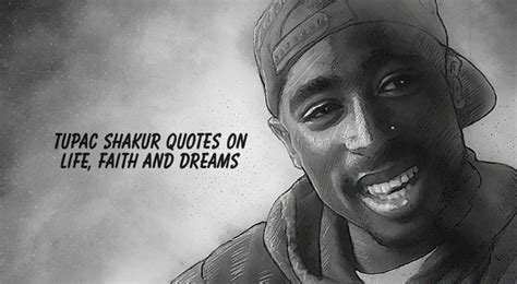 Tupac Shakur Quotes About Dreams