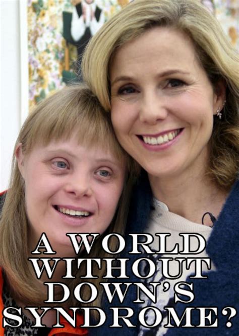 A World Without Downs Syndrome Tv Movie 2016 Imdb
