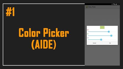 How To Make Color Picker Dialog In Aide Part I Youtube