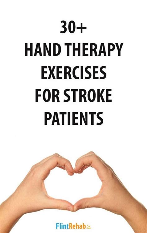 Hand Exercises For Stroke Patients With Pictures Hand Therapy Exercises
