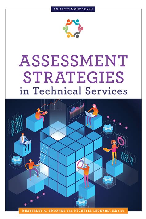 Assessment strategies in technical services | News and Press Center
