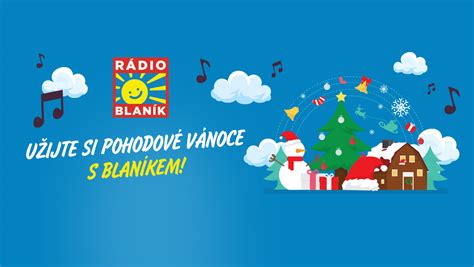 BlanÍk Přináší Vánoce Plné Pohody A Písniček Radiohouse