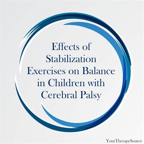 Effects Of Stabilization Exercises On Balance In Children