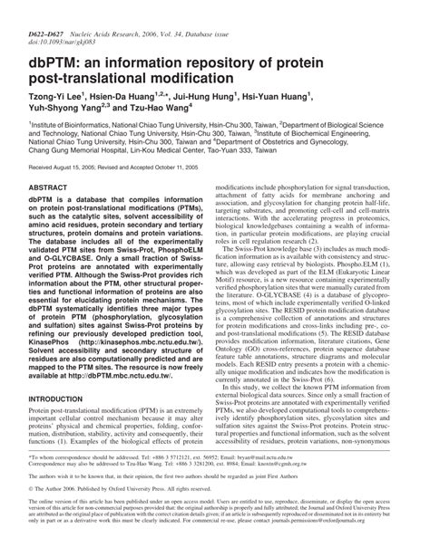 Posttranslation modification is the process by which proteome complexity (the global collection of proteins) is built by diversification at both the mrna level and after translation ofmrnas into proteins by covalent modification of specific proteins. (PDF) dbPTM: An information repository of protein post ...