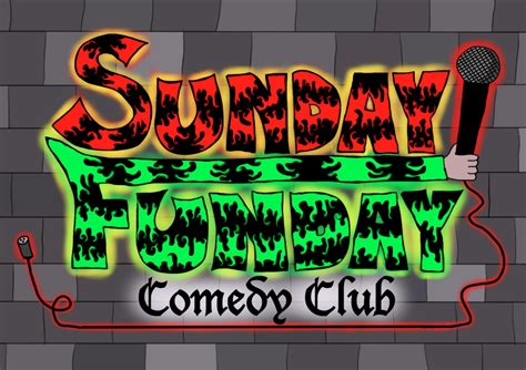 Sunday Funday Comedy Club