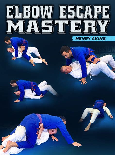 Elbow Escape Mastery By Professor Henry Akins Bjj Fanatics