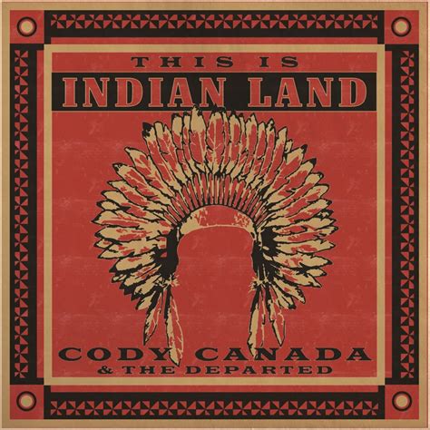 Cody Canada And The Departed — This Is Indian Land