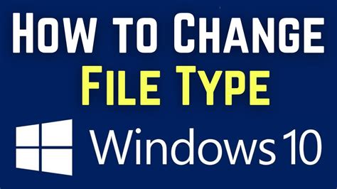 How To Change File Type On Windows 10 Change File Extensions Simple