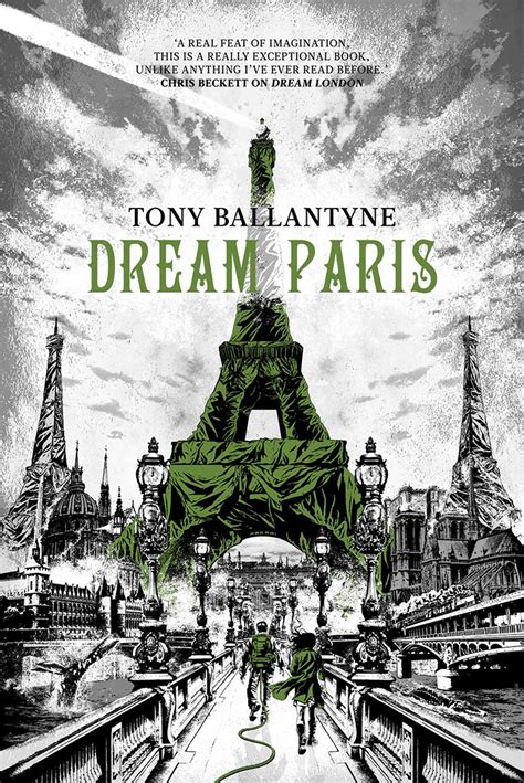 Dream Paris Book By Tony Ballantyne Official Publisher Page Simon